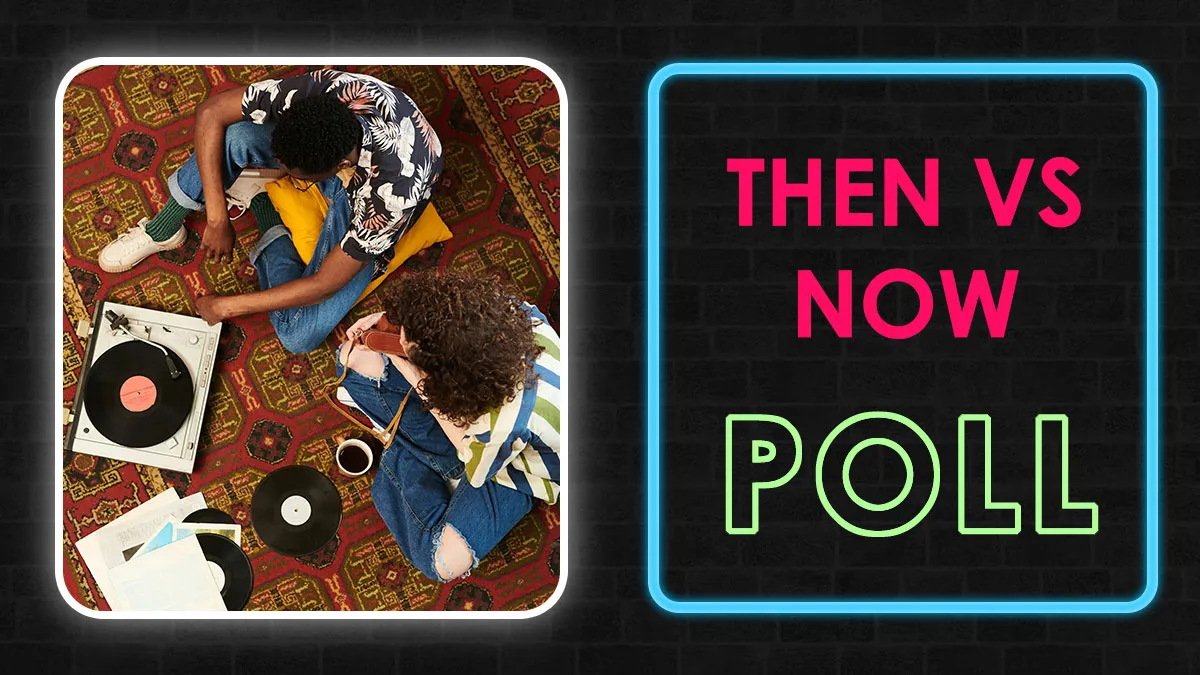“Which One Wins For You?”: 23 Then Vs Now Scenarios