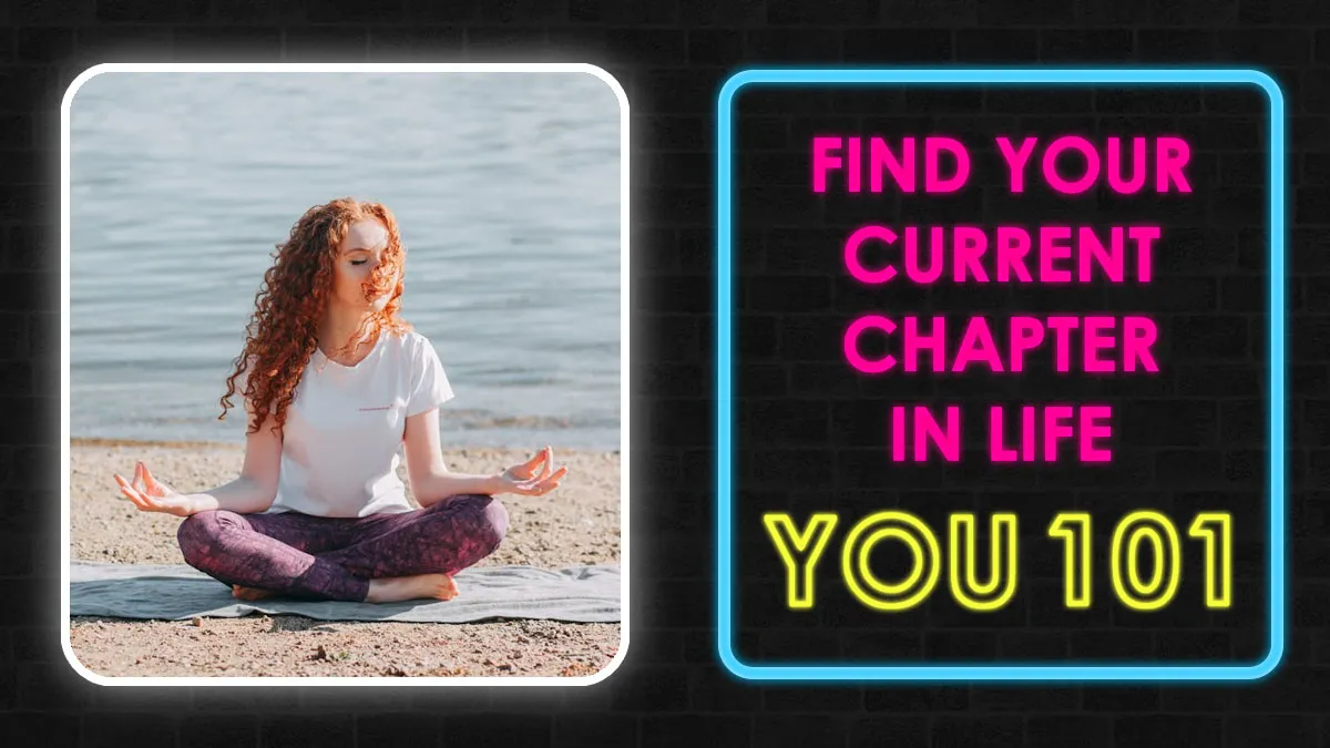 We Know What Chapter Of Your Life You’re In, And We’ll Tell You In 27 Questions