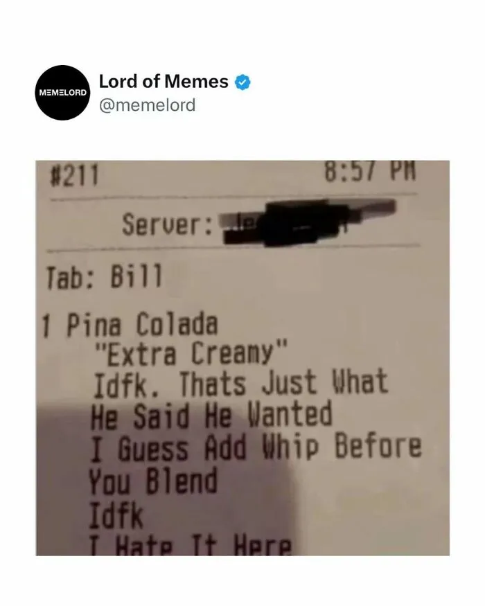 Receipt for a Pina Colada with funny bartender notes, part of 80 memes so good to break doomscrolling cycle.