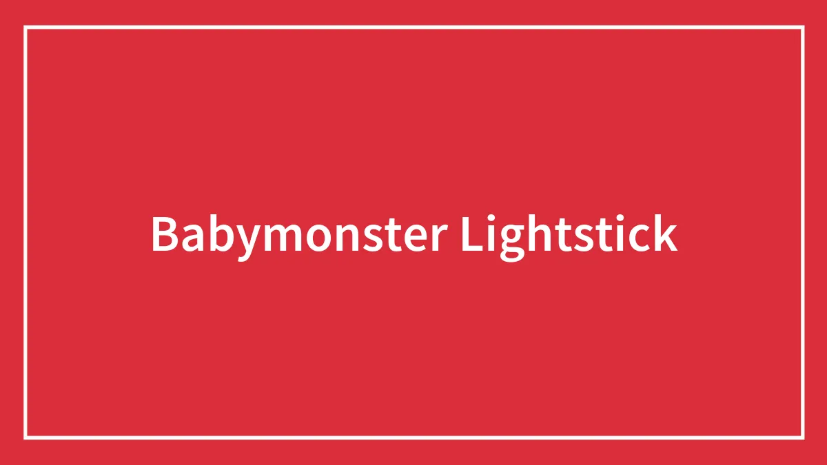 Babymonster Lightstick
