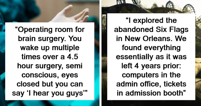 People Share 43 Stories Of When They Visited A Place That Made Them Nope Out Immediately 