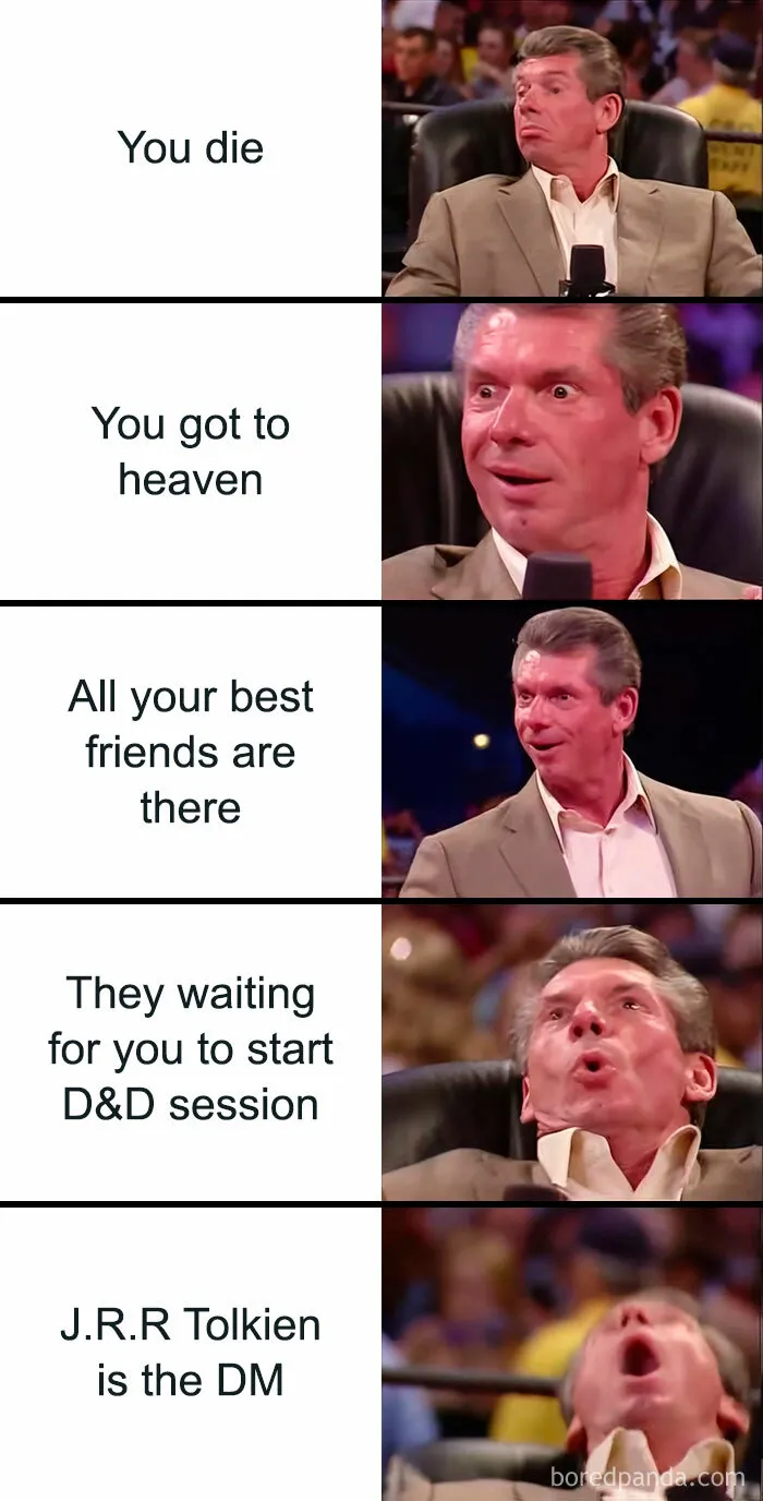 Meme showing Vince McMahon reacting progressively excited about Lord of the Rings and D&D references.