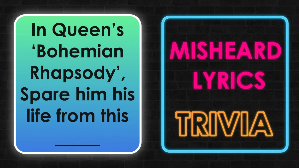 These 24 Misheard Lyrics Are Driving People Crazy: Try Completing The Lyrics Perfectly