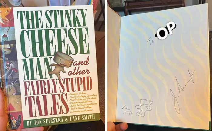 Signed copy of a thrift store book find titled The Stinky Cheese Man with author inscriptions and doodles inside.