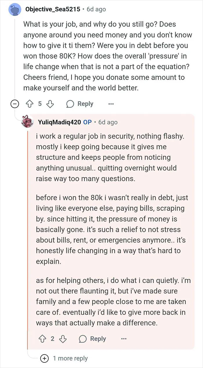 Guy Wins $14 Million, Tells No One, And Answers People’s Questions About His Life