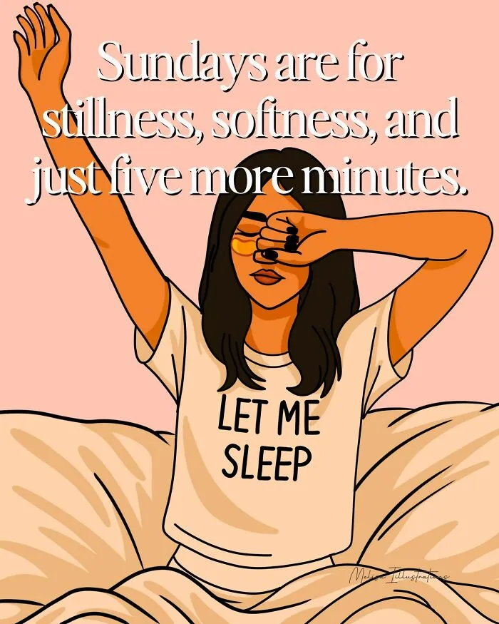 Woman stretching in bed wearing a shirt that says let me sleep, one of the empowering illustrations showing women's strength.