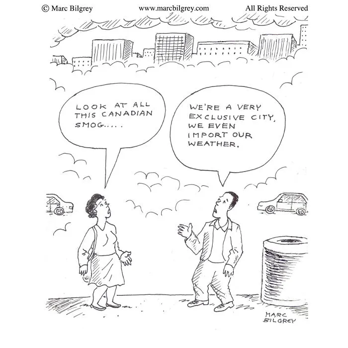 Two people discuss Canadian smog and imported weather in a Marc Bilgrey one-panel everyday irony cartoon.
