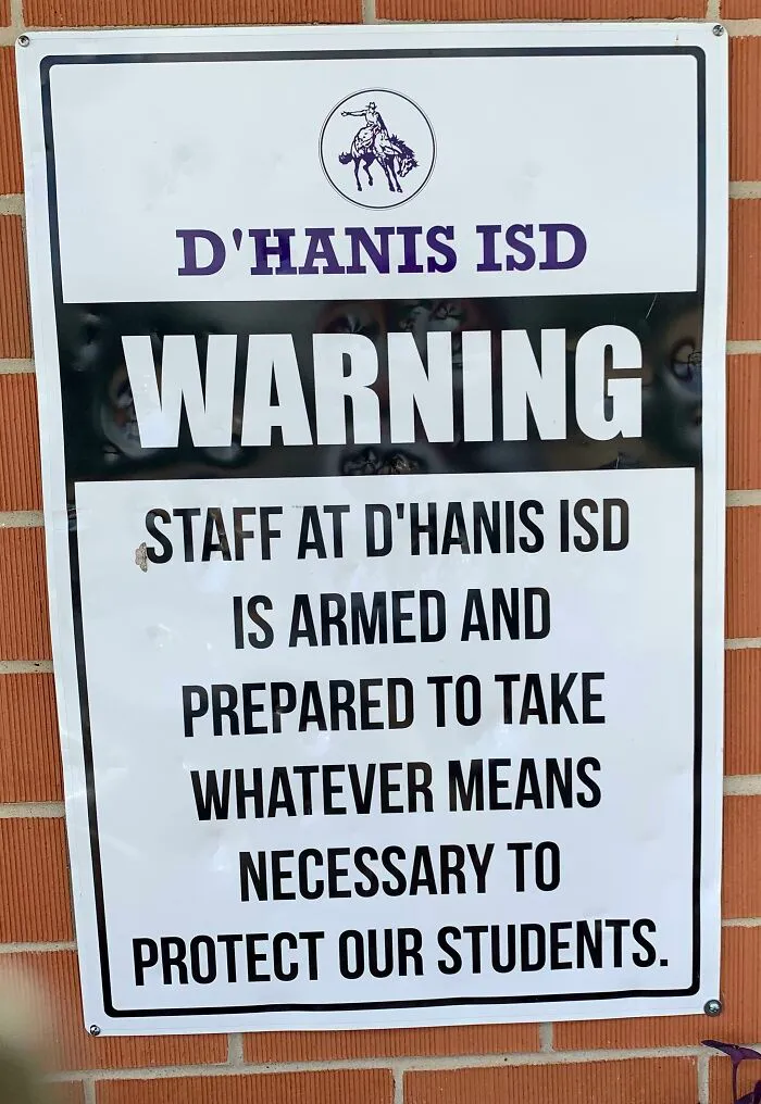 This Sign On A School Near Uvalde, TX