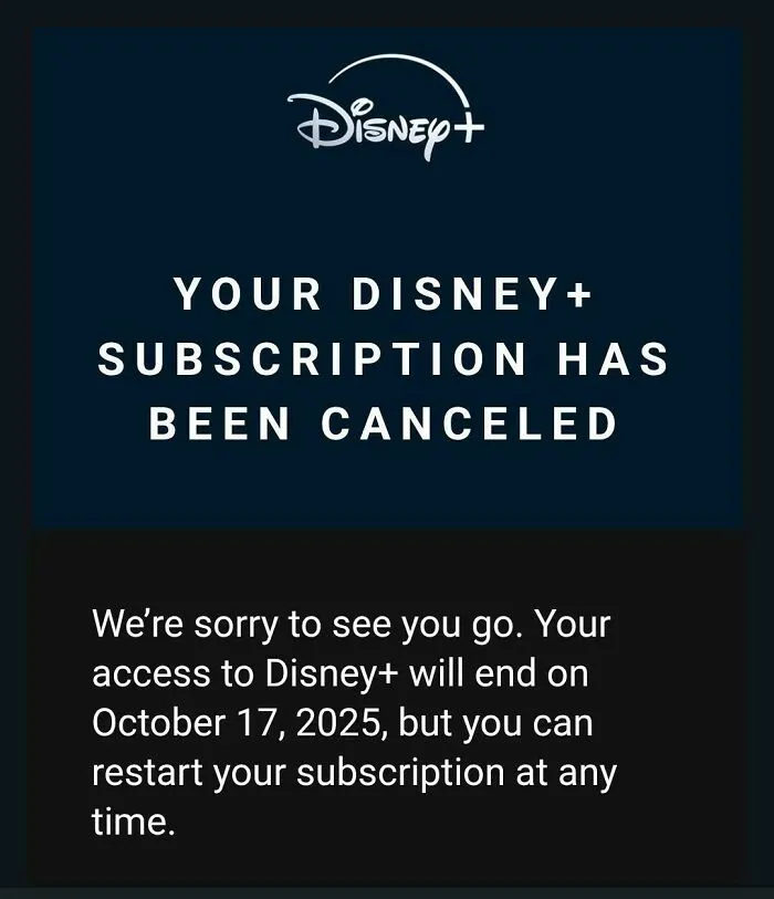 Disney+ subscription canceled message on a dark background, highlighting consumerism and subscription culture issues.