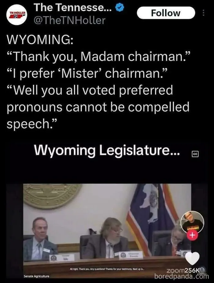 Wyoming Bans Preferred Pronouns, Madam Chairman Immediately Gets Misgendered