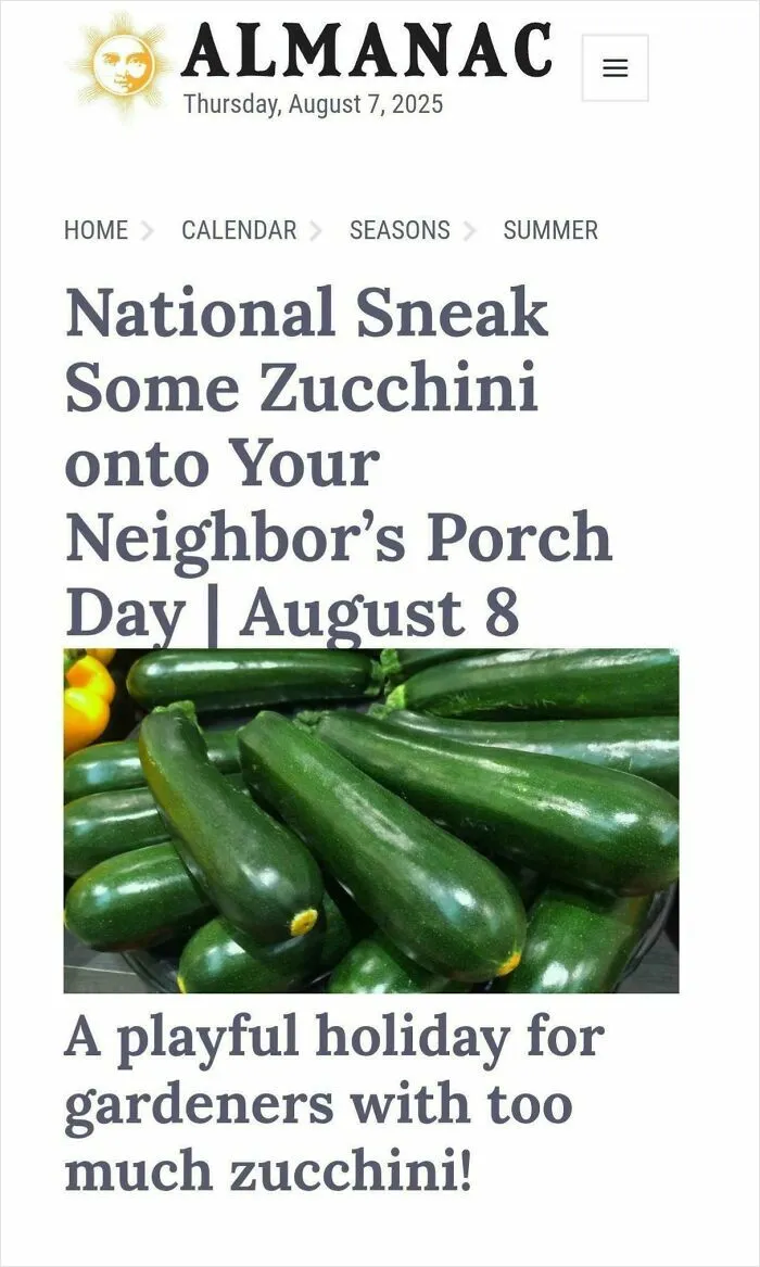 National Sneak Some Zucchini Onto Your Neighbor's Porch Day