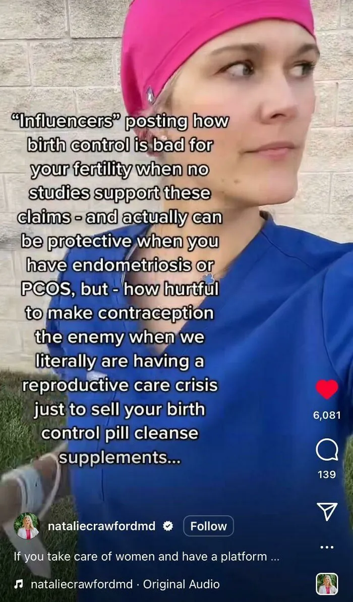 Obgyn I Found Via Igfamousbydana Posting About Influencers And Their Weird Obsession With Telling People To Go Off Of Birth Control 😀