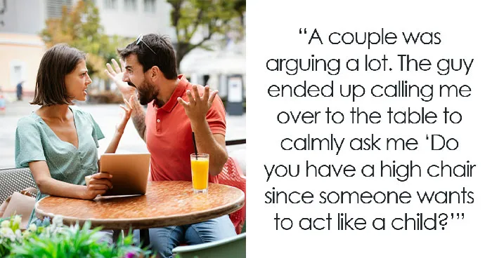 "Maybe If You Hadn't Boned Our Son’s Girlfriend": 45 Crazy Stories Servers Overheard