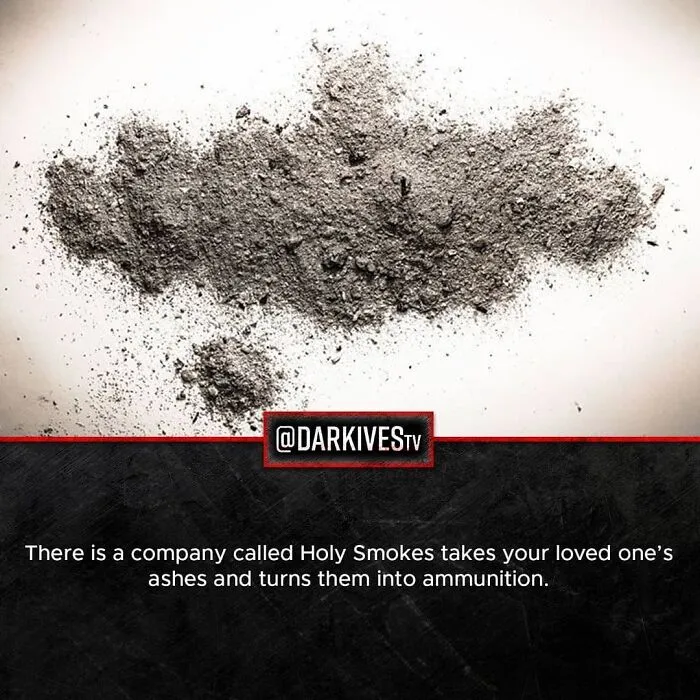 Ashes turned into ammunition by a company, highlighting terrifying facts about how dark and strange our world can be.