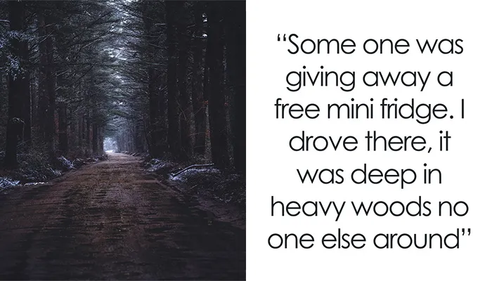 43 People Share Chilling Stories Of Things They Witnessed Or Experienced