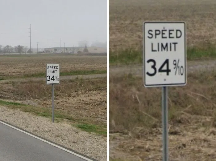 Unusual speed limit sign showing 34 percent captured on Google Earth and Maps revealing unexpected roadside sights.
