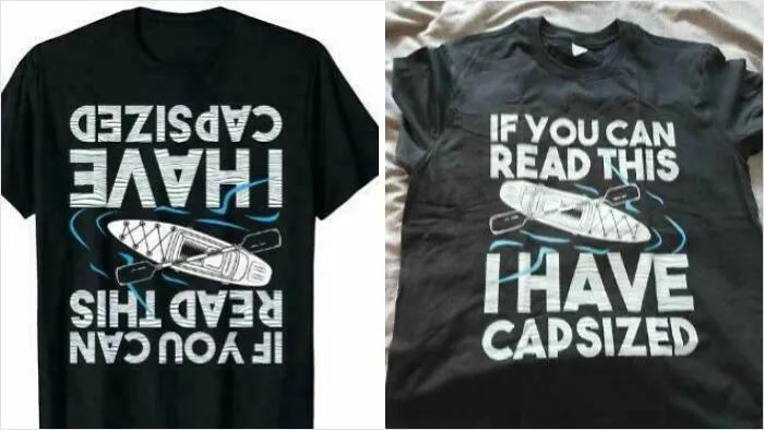 Mismatched t-shirt print showing reversed text, a classic example of careless online shopping backfired in hilarious ways.