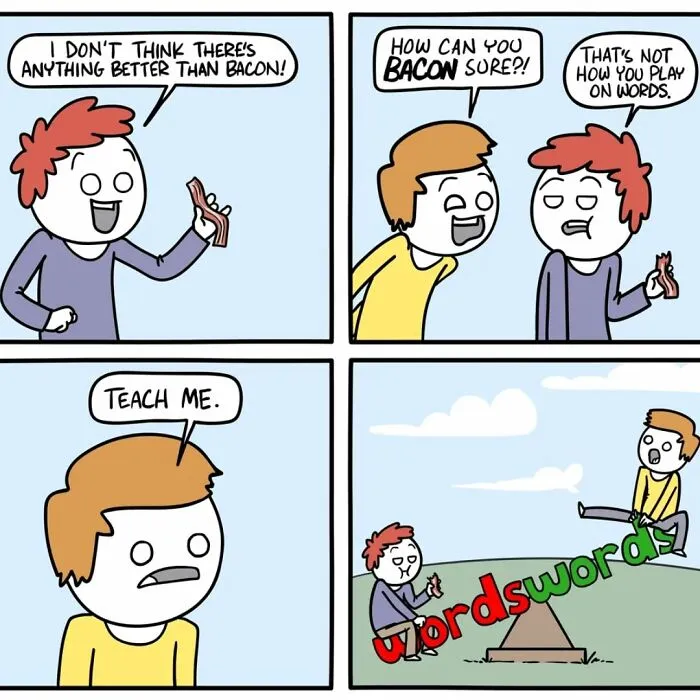 Funny and dark comic by Ryan Hudson showing a pun on bacon and playing with words on a seesaw.