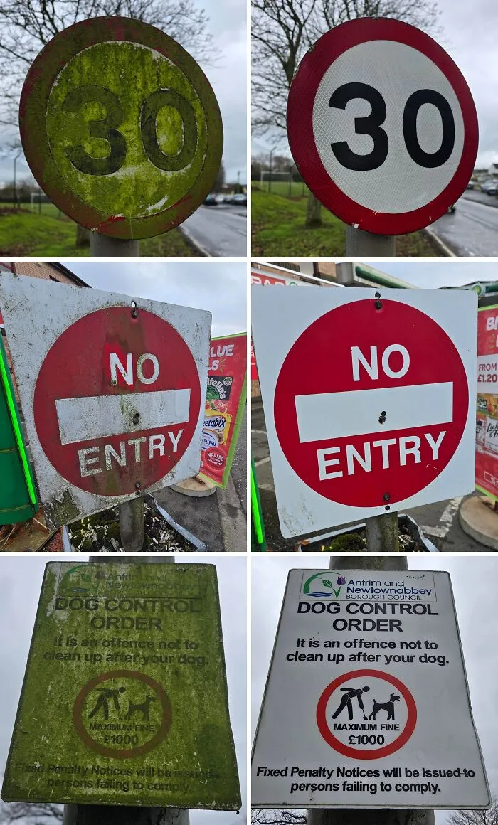 I've Developed A Passion For Cleaning Road And Council Signs In Northern Ireland. They Never Get Cleaned Because Of Spending Cuts