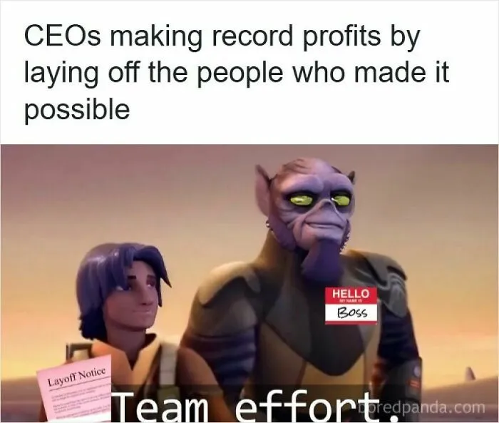 “So Why Did You Get Fired?”: 50 Memes To Brighten Your Day If You Just Got Laid Off