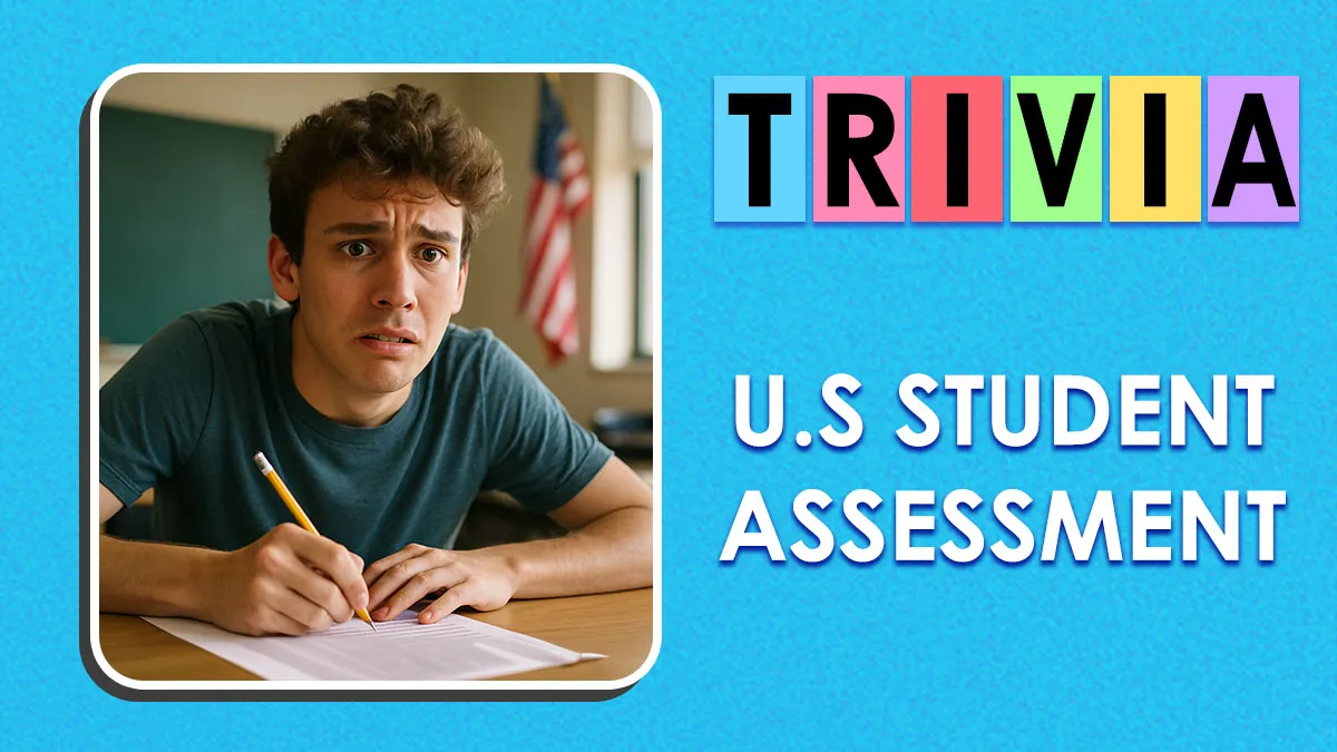 From Math To Science: 27 Questions To See If You Can Beat The Average U.S. Student