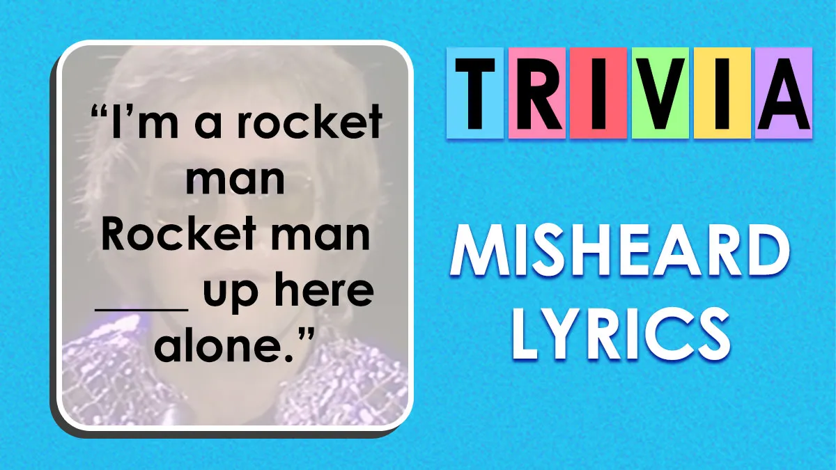 These 27 Misheard Lyrics Are Driving People Mad: Try Completing The Songs Perfectly