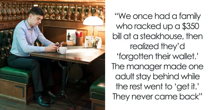 Here Are 37 Stories When Customers Couldn't Pay A Restaurant Bill And What Happened Next