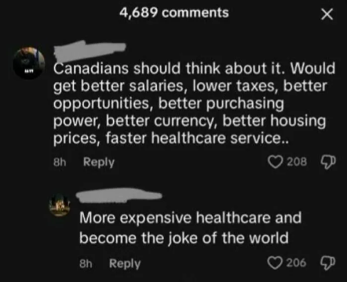 "Canada Should Look At Joining The US. Better Purchasing Power, Better Healthcare"