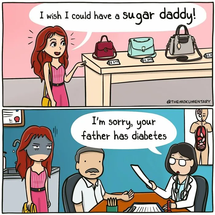 Comic showing a woman wishing for a sugar daddy and a doctor explaining her father has diabetes, capturing everyday randomness.
