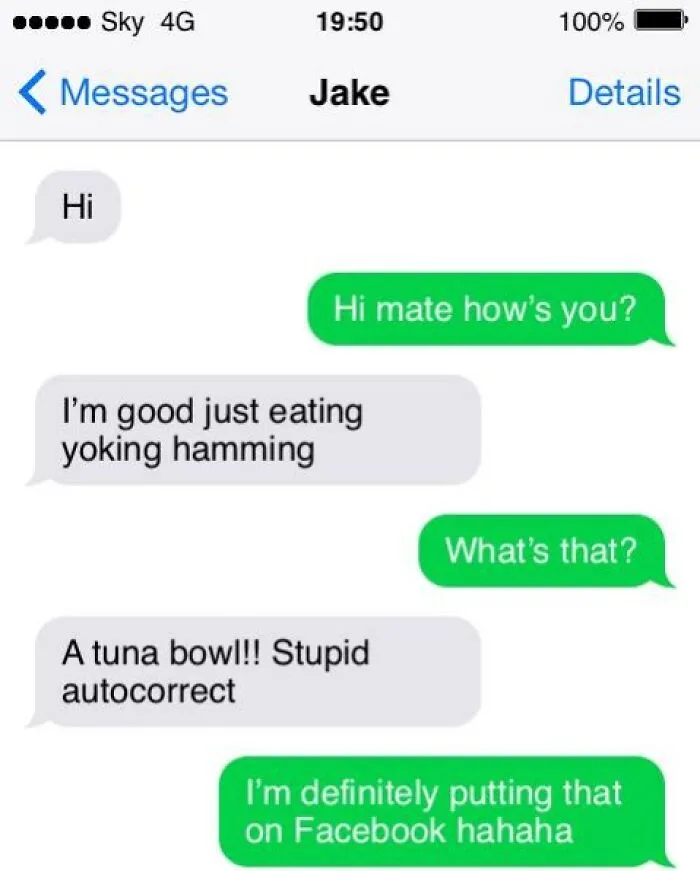 Text message exchange showing autocorrect errors with the phrase "yoking hamming" instead of "a tuna bowl" in a funny context.
