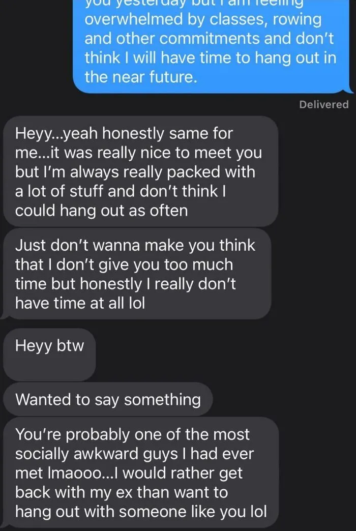 Text message exchange showing a woman calling out a man for being socially awkward and rejecting hanging out.