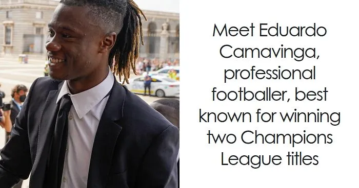 Eduardo Camavinga: Bio And Career Highlights