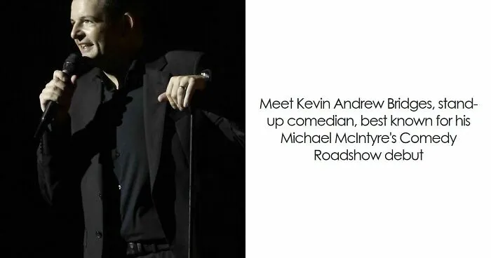 Kevin Bridges: Bio And Career Highlights