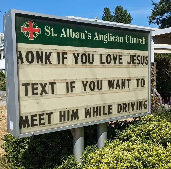 Ironically Quite A Distracting Sign To Drive Past