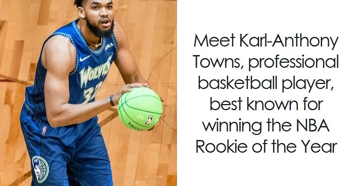 Karl-Anthony Towns: Bio And Career Highlights