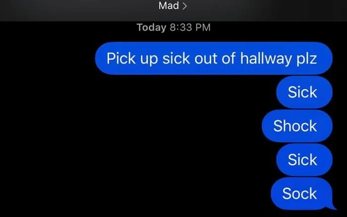 Text message conversation showing autocorrect errors with words like sick, shock, and sock, highlighting autocorrect fails.