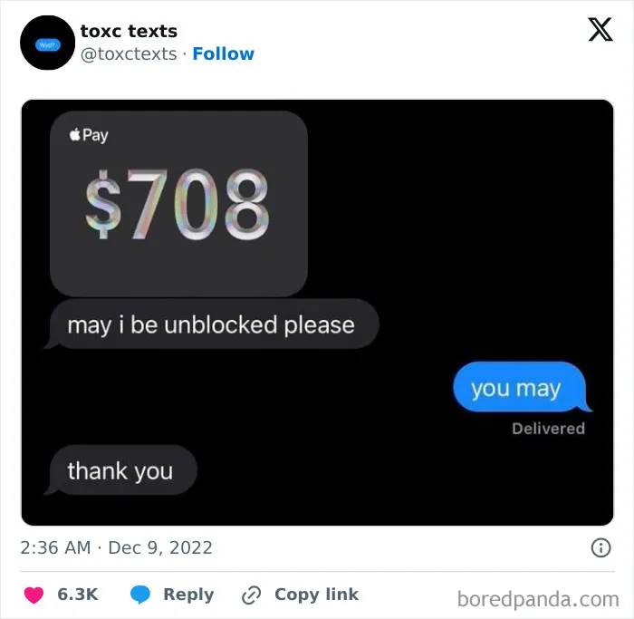 Screenshot of a toxic but funny text exchange involving $708 payment and a polite unblock request.