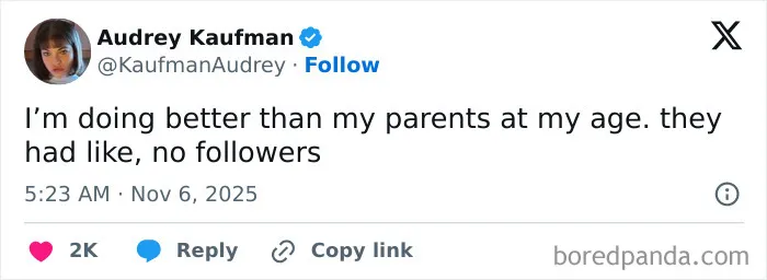 Tweet from Audrey Kaufman humorously saying she’s doing better than her parents at her age, reflecting relatable X posts from November.