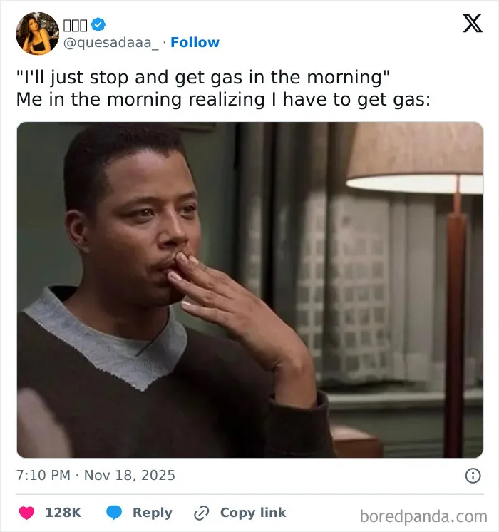Man looking thoughtful with hand near mouth in a relatable X post about morning gas realization humor.