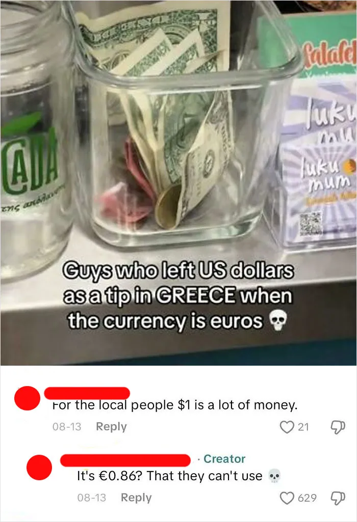 For The Local People $1 Is A Lot Of Money