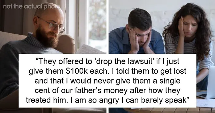 Dad Gives Kids $150K Each, They Blow It All Then Get Mad Because They Didn’t Get An Inheritance