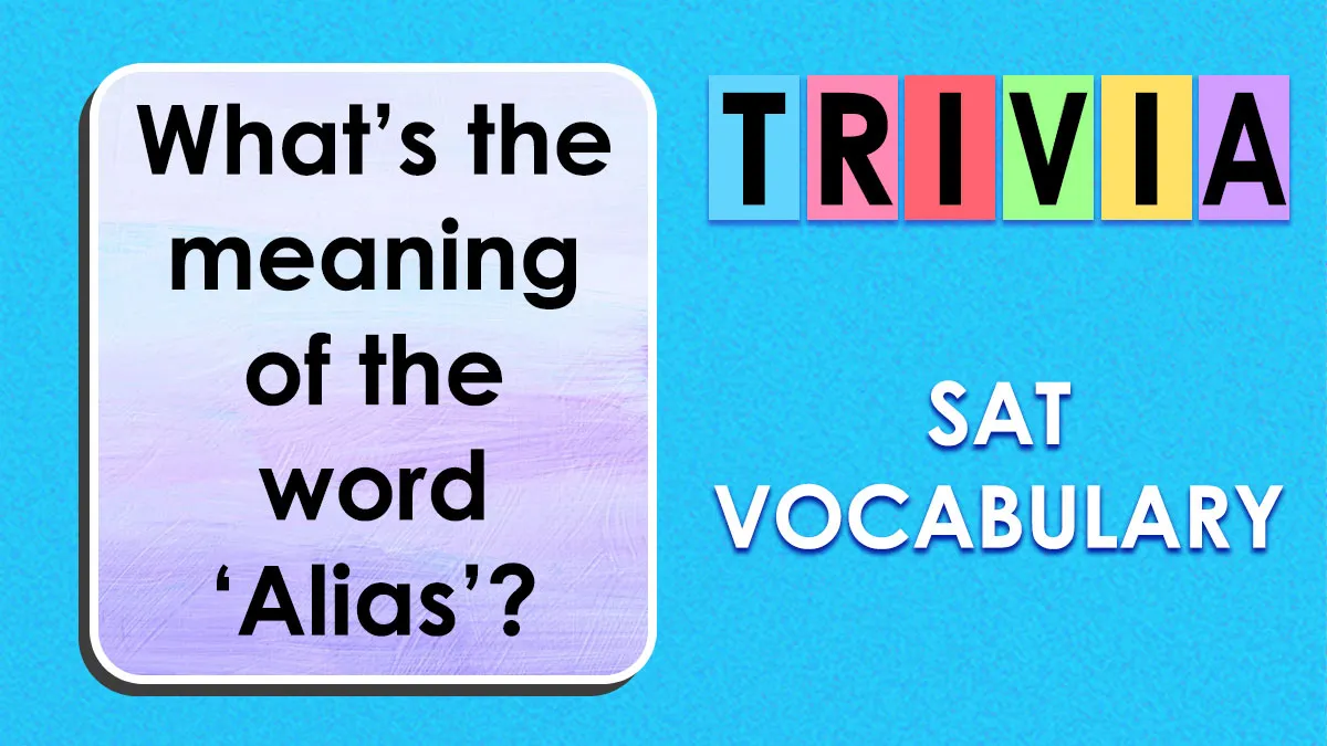 “Would A College Still Accept You Today?”: Define 28 SAT-Level Vocabulary Words To Find Out