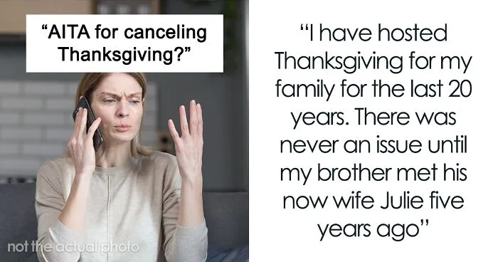 Woman Cancels Thanksgiving After 20 Years Of Hosting Because Of Sister-In-Law's Crazy Diet
