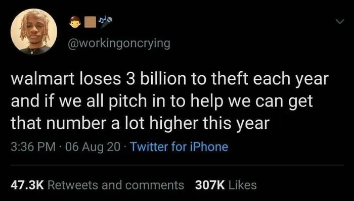 Tweet about Walmart theft losses humorously highlighting viral posts that make you say wait and laugh out loud.
