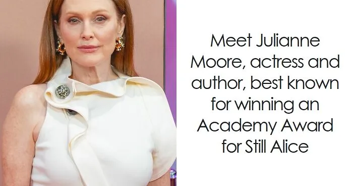 Julianne Moore: Bio And Career Highlights