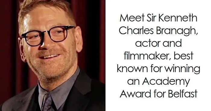 Kenneth Branagh: Bio And Career Highlights