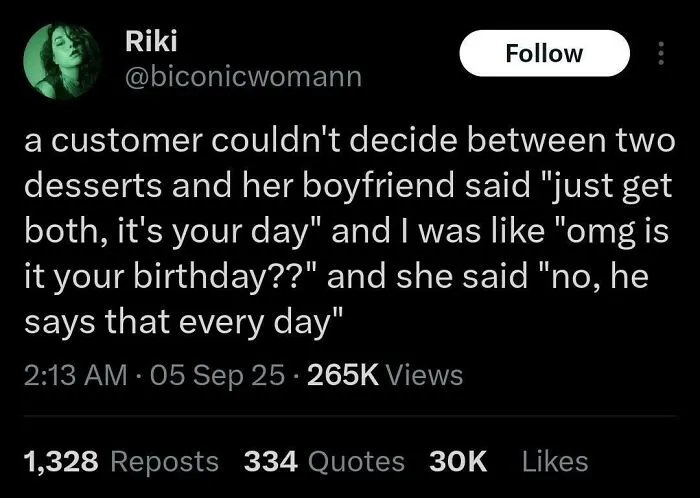 “Just Get Both It's Your Day” 😊