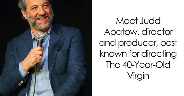 Judd Apatow: Bio And Career Highlights