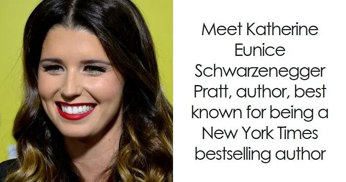 Katherine Schwarzenegger: Bio And Career Highlights