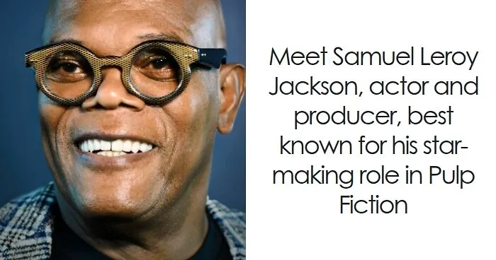Samuel L. Jackson: Bio And Career Highlights